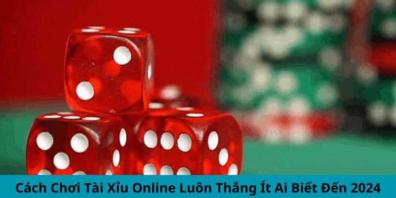 cach-choi-tai-xiu-online-luon-thang-thumb