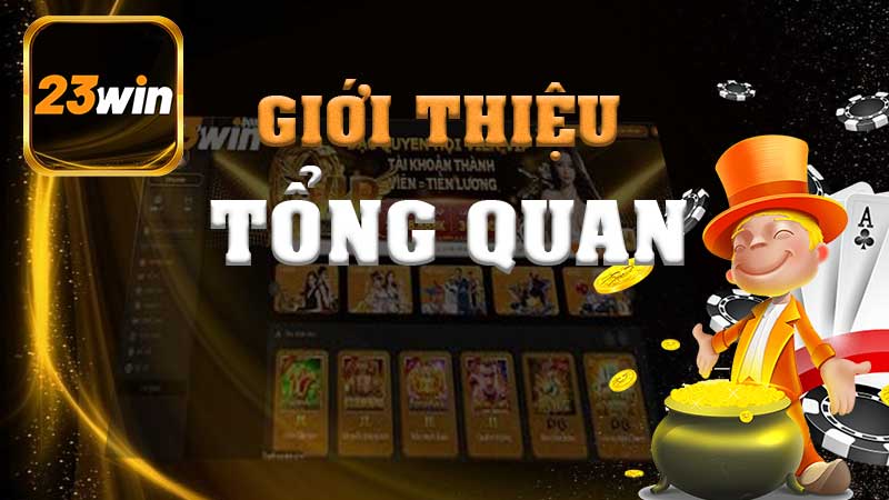 gioi-thieu-23win