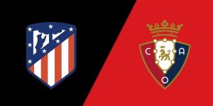 soi-keo-atletico-madrid-vs-osasuna