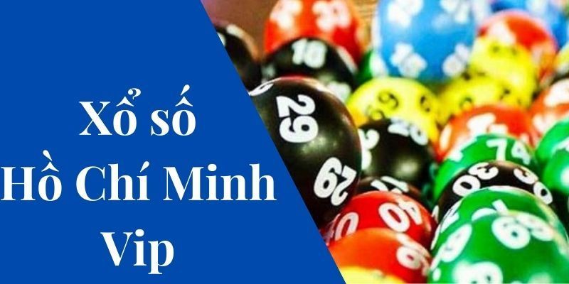 xo-so-ho-chi-minh-vip-23win-meo-choi