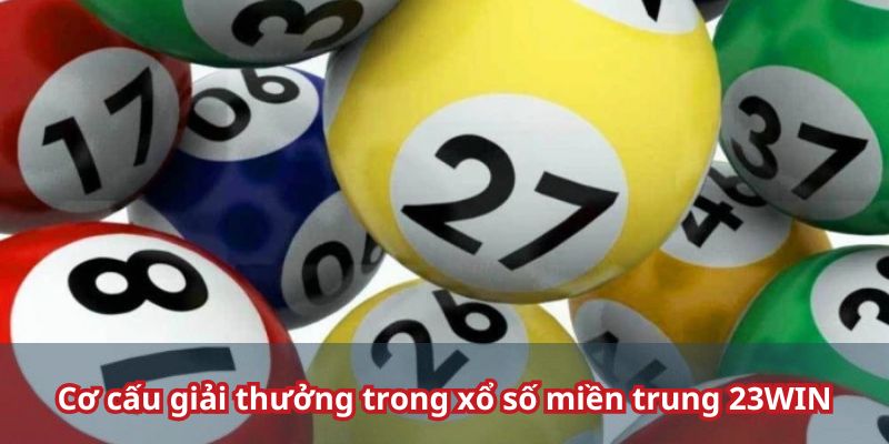 xo-so-mien-trung-23win-co-cau